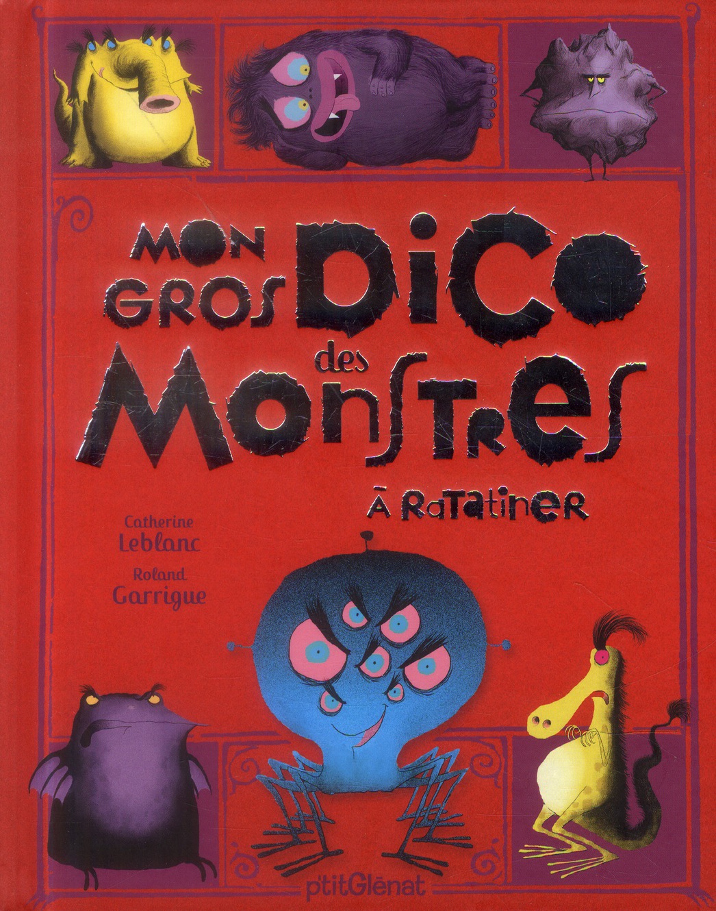 COMMENT RATATINER - MON GROS DICO DES MONSTRES - A RATATINER