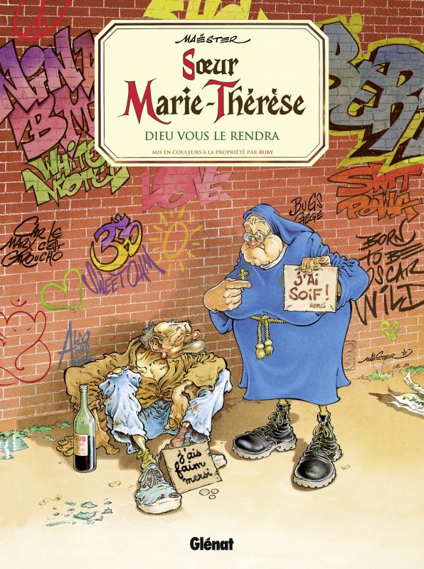 SOEUR MARIE-THERESE - TOME 03 - DIEU VOUS LE RENDRA