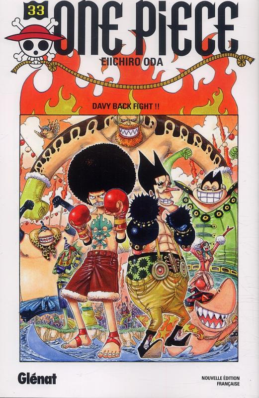 ONE PIECE - EDITION ORIGINALE - TOME 33 - DAVY BACK FIGHT !!