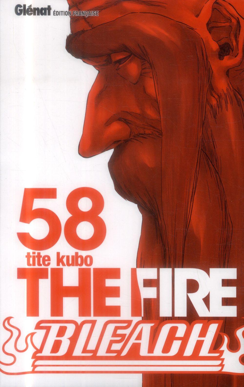 BLEACH - TOME 58 - THE FIRE