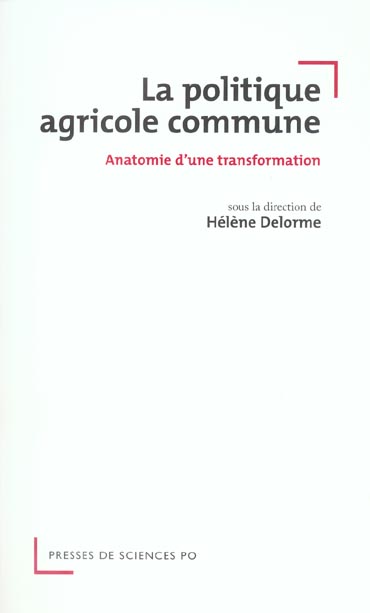 LA POLITIQUE AGRICOLE COMMUNE