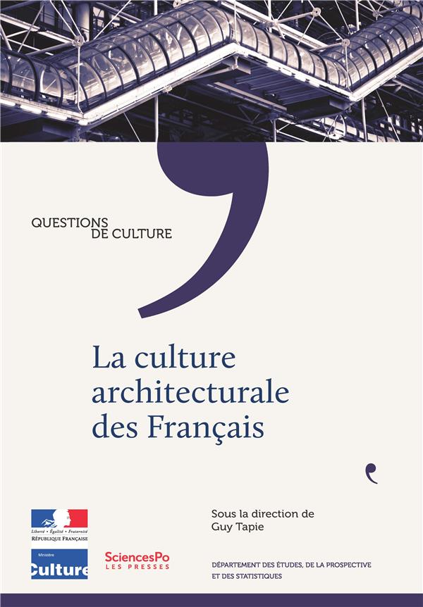 LA CULTURE ARCHITECTURALE DES FRANCAIS