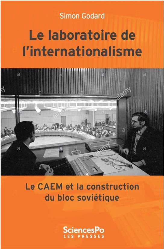 LE LABORATOIRE DE L INTERNATIONALISME (1949-1989) -LE CAEM E