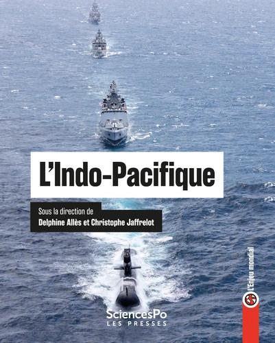 L'INDO-PACIFIQUE - L'ENJEU MONDIAL