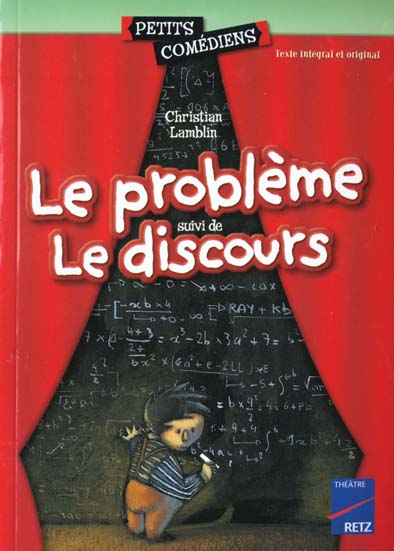 LE PROBLEME - LE DISCOURS