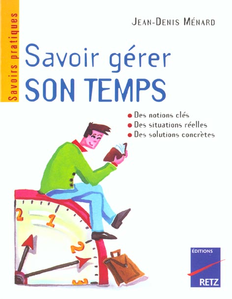 IAD - SAVOIR GERER SON TEMPS