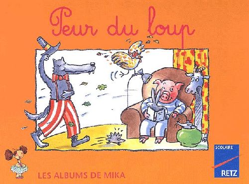 METHODE DE LECTURE CP : MIKA SERIE 2 - VOL05