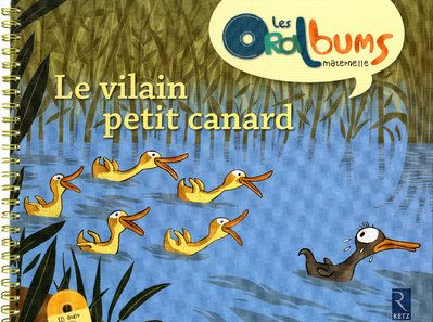 LE VILAIN PETIT CANARD + CD