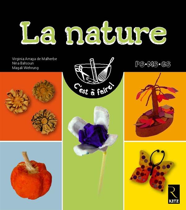 LA NATURE - PETITE SECTION - MOYENNE SECTION - GRANDE SECTION