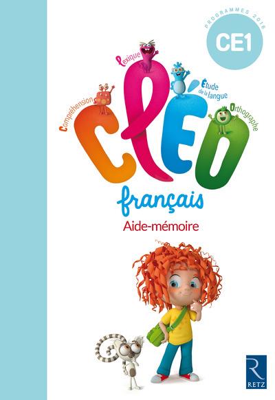 CLEO FRANCAIS CE1 AIDE-MEMOIRE