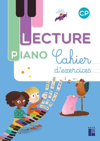 METHODE DE LECTURE PIANO CP - CAHIER D'EXERCICES
