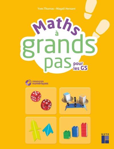 MATHS A GRANDS PAS POUR LES GS + CD ROM + TELECHARGEMENT NE