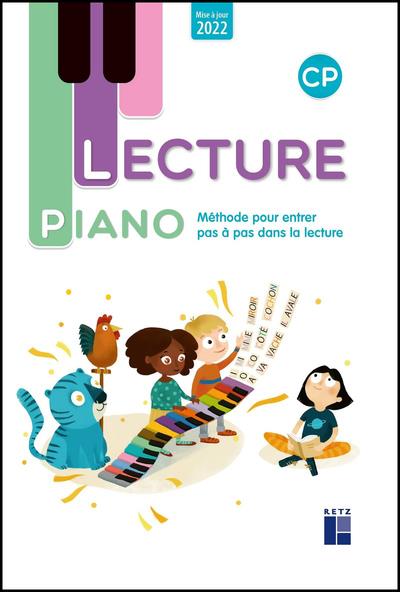 LECTURE PIANO CP - METHODE POUR ENTRER PAS A PAS DANS LA LECTURE - 2022