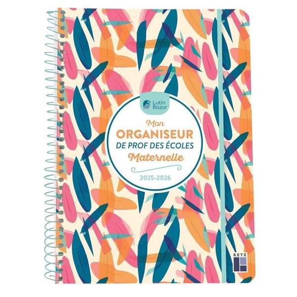 MON ORGANISEUR DE PROF DES ECOLES MATERNELLE 2025-2026