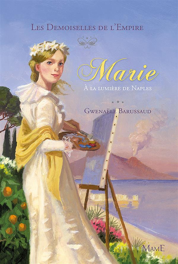 MARIE A LA LUMIERE DE NAPLES