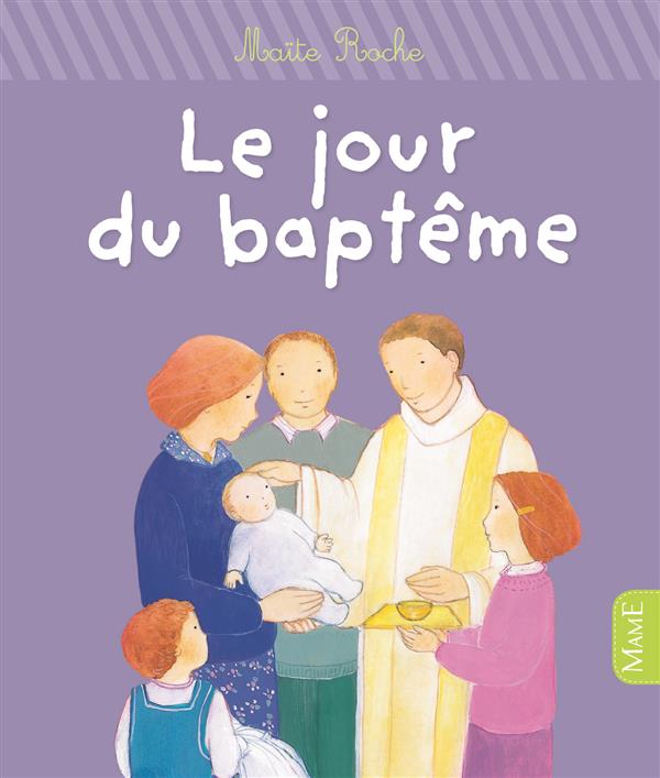 LE JOUR DU BAPTEME - NE