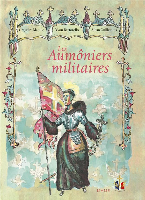 LES AUMONIERS MILITAIRES