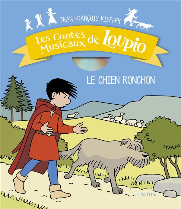 LE CHIEN RONCHON (+CD)