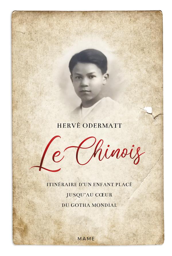 LE CHINOIS. ITINERAIRE D UN ENFANT PLACE JUSQU AU C UR DU GOTHA MONDIAL