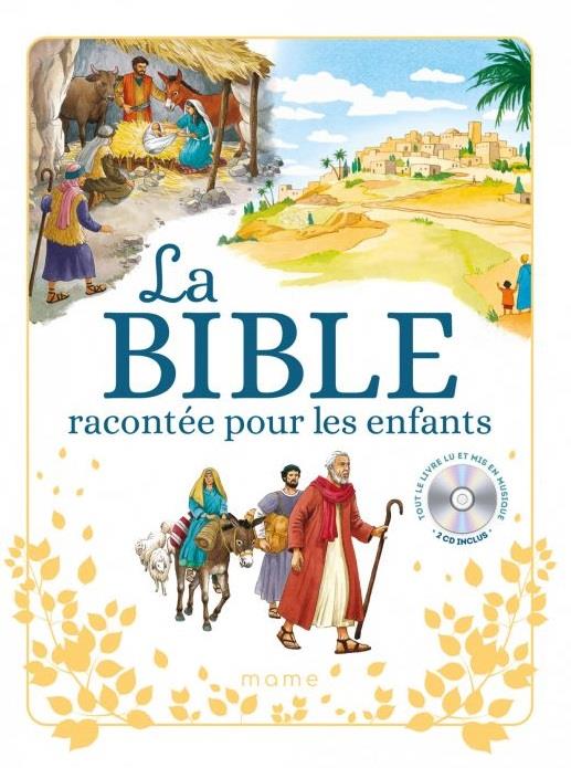 LA BIBLE RACONTEE POUR LES ENFANTS +CD +FLASHCODE