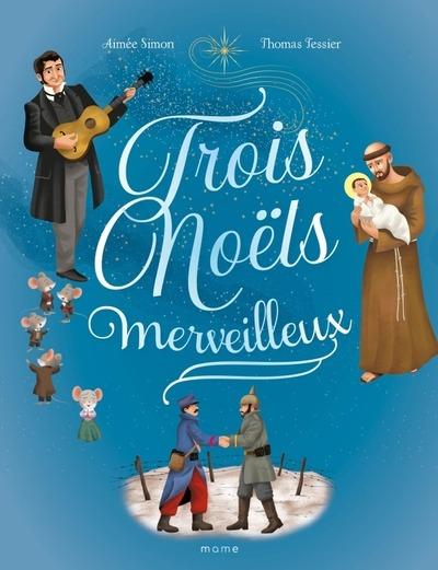 TROIS NOELS MERVEILLEUX