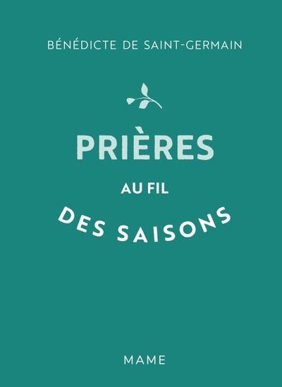 PRIERES AU FIL DES SAISONS