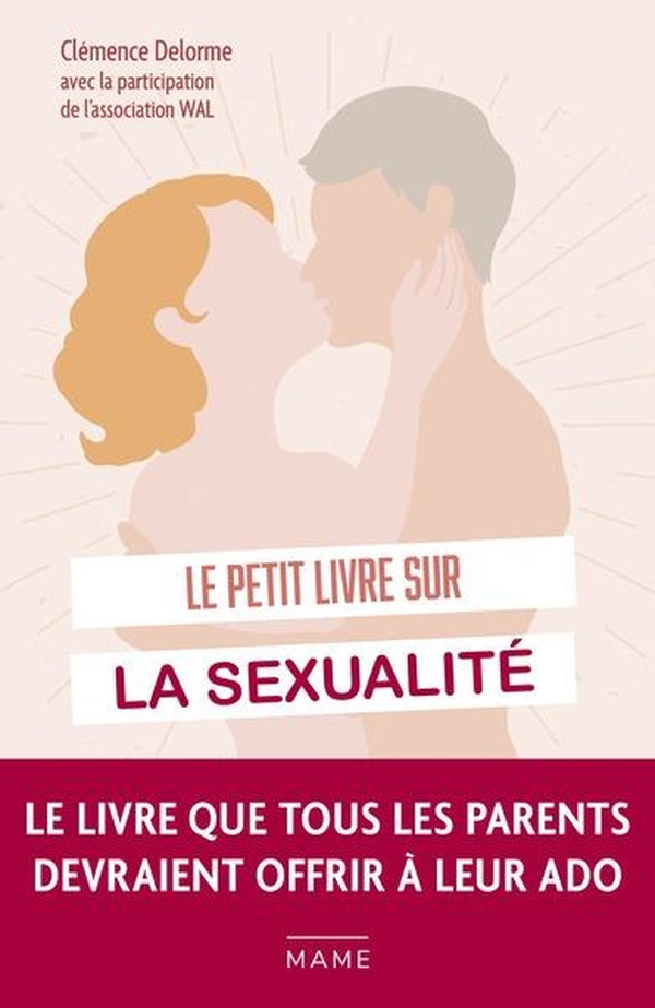 LE PETIT LIVRE SUR LA SEXUALITE - 70 QUESTIONS QUE TU TE POSES SUREMENT
