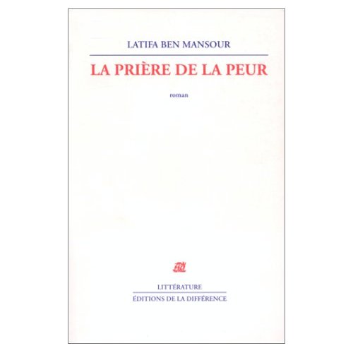 LA PRIERE DE LA PEUR