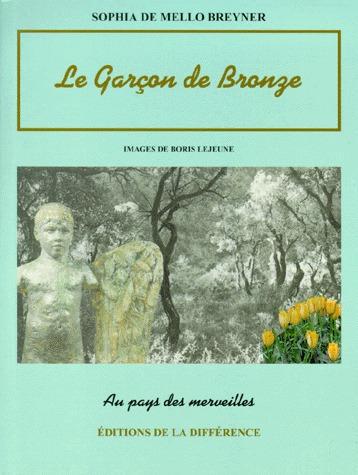 LA GARCON DE BRONZE