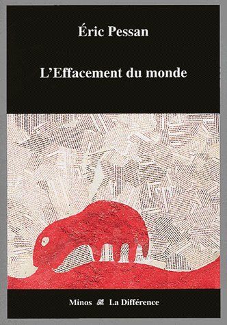 L'EFFACEMENT DU MONDE