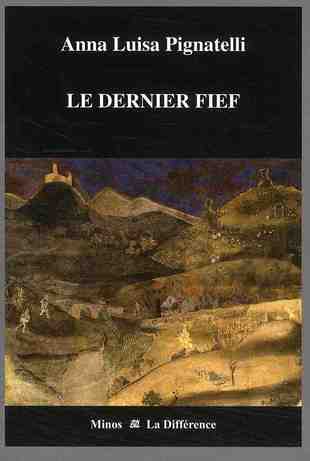 LE DERNIER FIEF