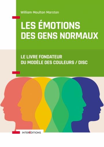 LES EMOTIONS DES GENS NORMAUX - LE LIVRE FONDATEUR DU MODELE DES COULEURS/DISC