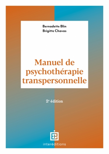 MANUEL DE PSYCHOTHERAPIE TRANSPERSONNELLE - 2E ED.