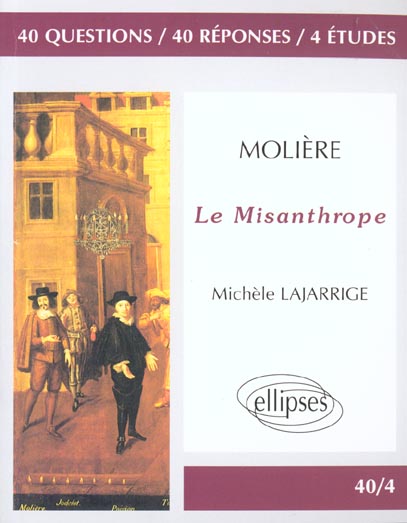 MOLIERE, LE MISANTHROPE