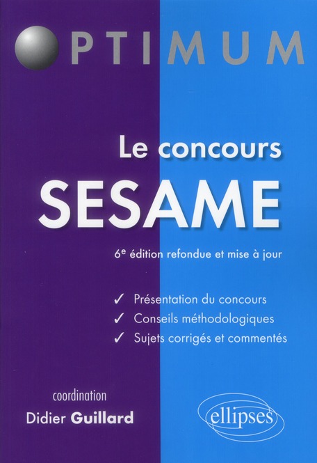 LE CONCOURS SESAME - 6E EDITION REFONDUE ET MISE A JOUR