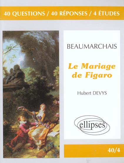 BEAUMARCHAIS, LE MARIAGE DE FIGARO
