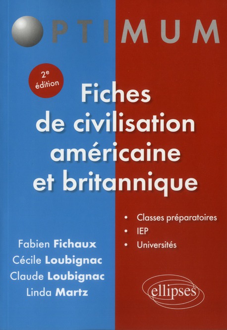FICHES DE CIVILISATION AMERICAINE ET BRITANNIQUE - 2E EDITION
