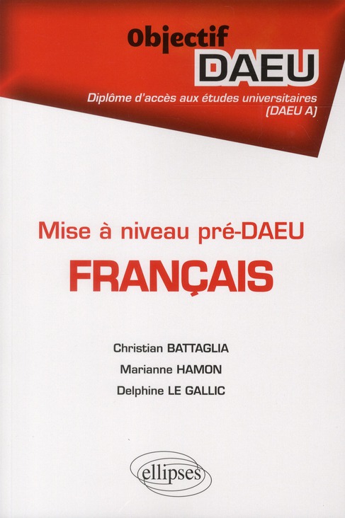 MISE A NIVEAU PRE-DAEU - FRANCAIS - DAEU A