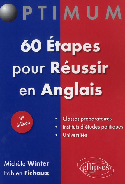 60 ETAPES POUR REUSSIR EN ANGLAIS - 3E EDITION