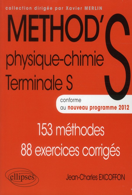 PHYSIQUE-CHIMIE - TERMINALE S CONFORME AU NOUVEAU PROGRAMME 2012