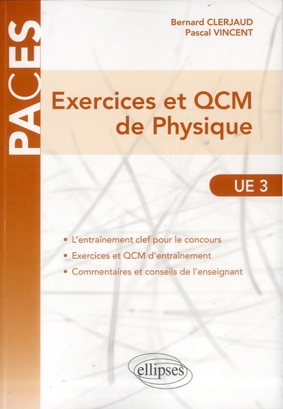 EXERCICES ET QCM DE PHYSIQUE - UE3