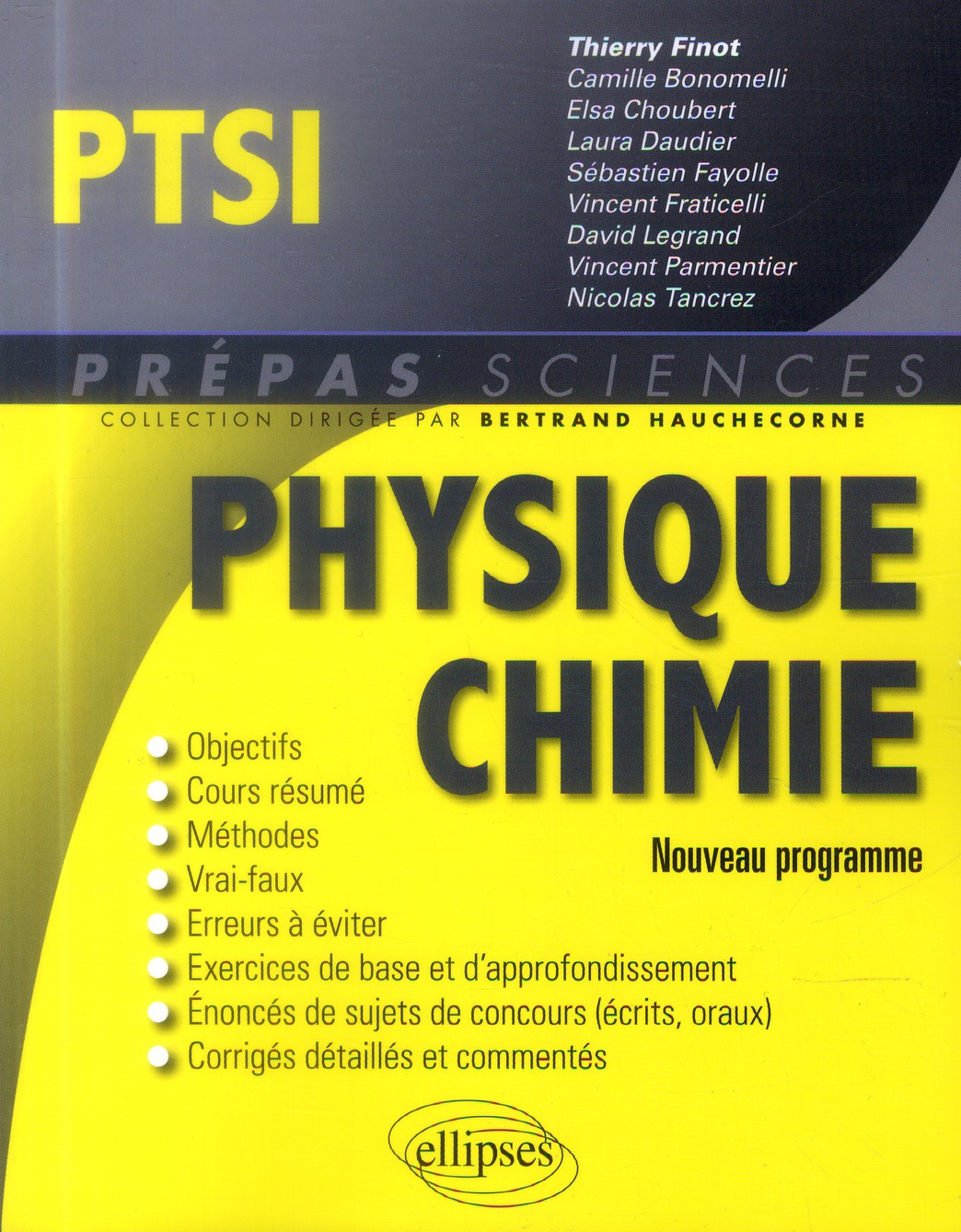 PHYSIQUE-CHIMIE PTSI - CONFORME AU NOUVEAU PROGRAMME 2013