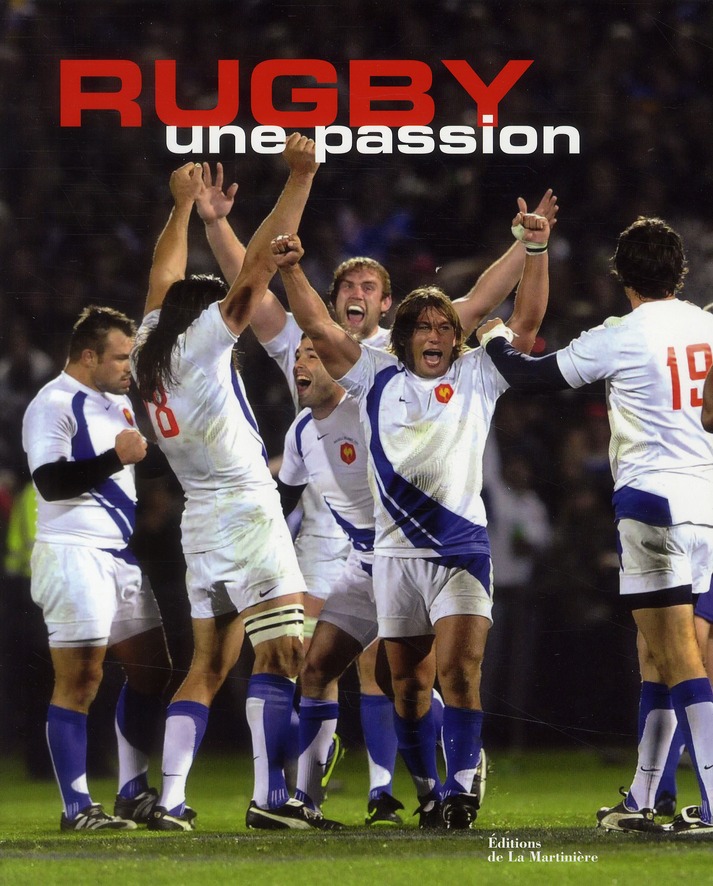 RUGBY, UNE PASSION