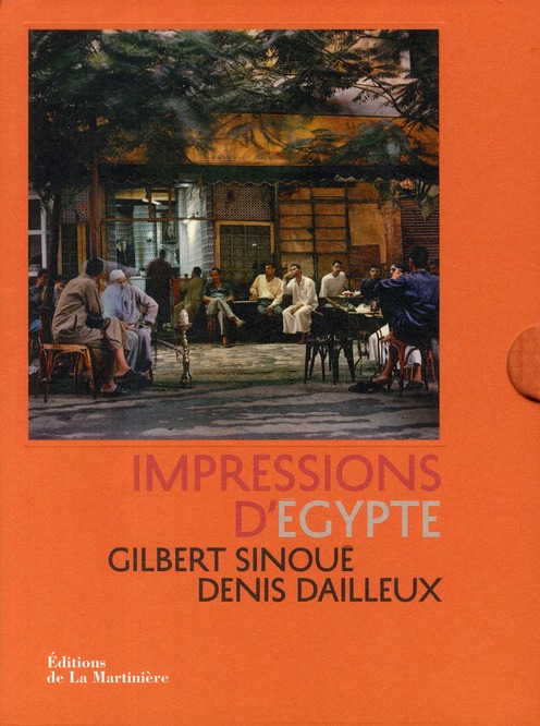 IMPRESSIONS D'EGYPTE. COLLECTION IMPRESSIONS DE VOYAGE