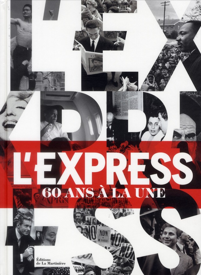 EXPRESS. 60 ANS A LA UNE (L')