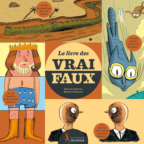 LE LIVRE DES VRAI FAUX