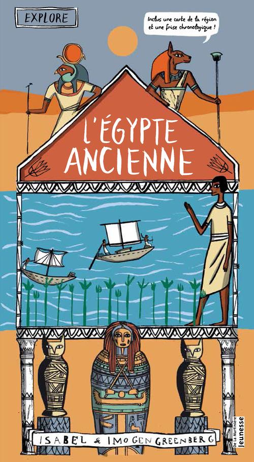 EXPLORE L'EGYPTE ANCIENNE
