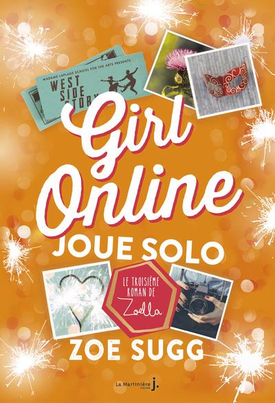 GIRL ONLINE JOUE SOLO - GIRL ONLINE, TOME 3
