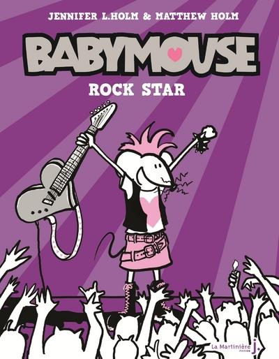 BABYMOUSE, TOME 3 - ROCK STAR