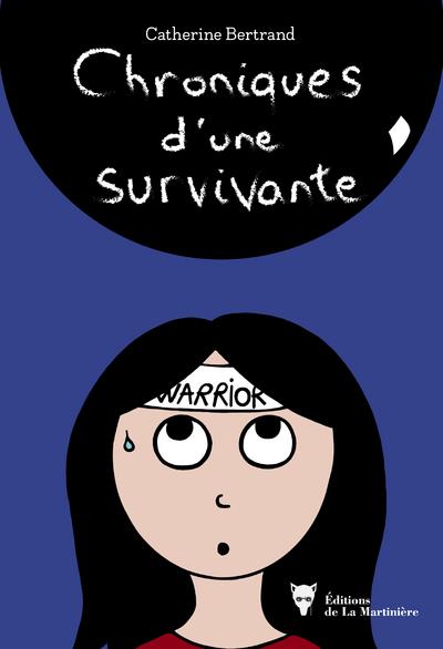 CHRONIQUES D'UNE SURVIVANTE - CARNET DESSINE